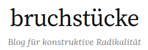Bruchstücke